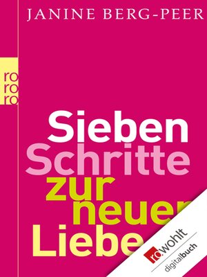 cover image of Sieben Schritte zur neuen Liebe